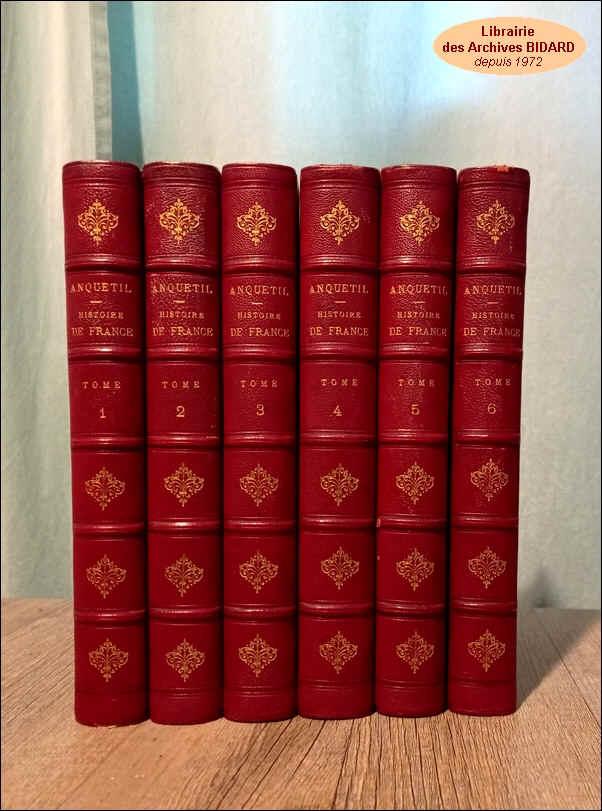 ANQUETIL SIX VOLUMES RELIES CUIR Archives BIDARD.jpg (396180 octets)