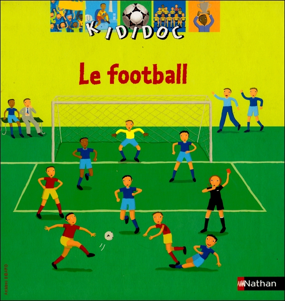 BILLIOUD Jean Michel Le football Kididoc NATHAN Archives BIDARD.jpg (288083 octets)