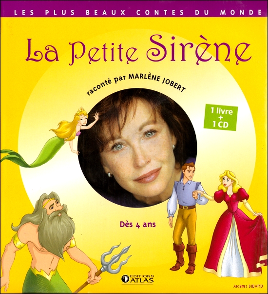 JOBERT Marlene La petite sirene livre et CD ATLAS Archives BIDARD.jpg (291866 octets)