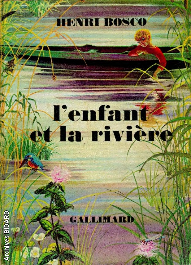 BOSCO_Enfant_et_la_riviere_Gallimard_Grande.jpg (601181 octets)