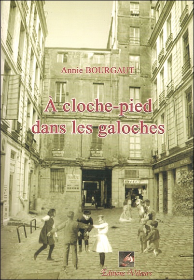 BOURGAUD Annie A cloche pied VELOURS Librairie BIDARD.jpg (225898 octets)