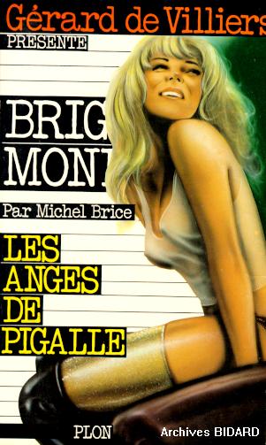 BRICE_Michel_Les_anges_de_Pigalle_Plon_Brigade_Mondaine.jpg (37528 octets)