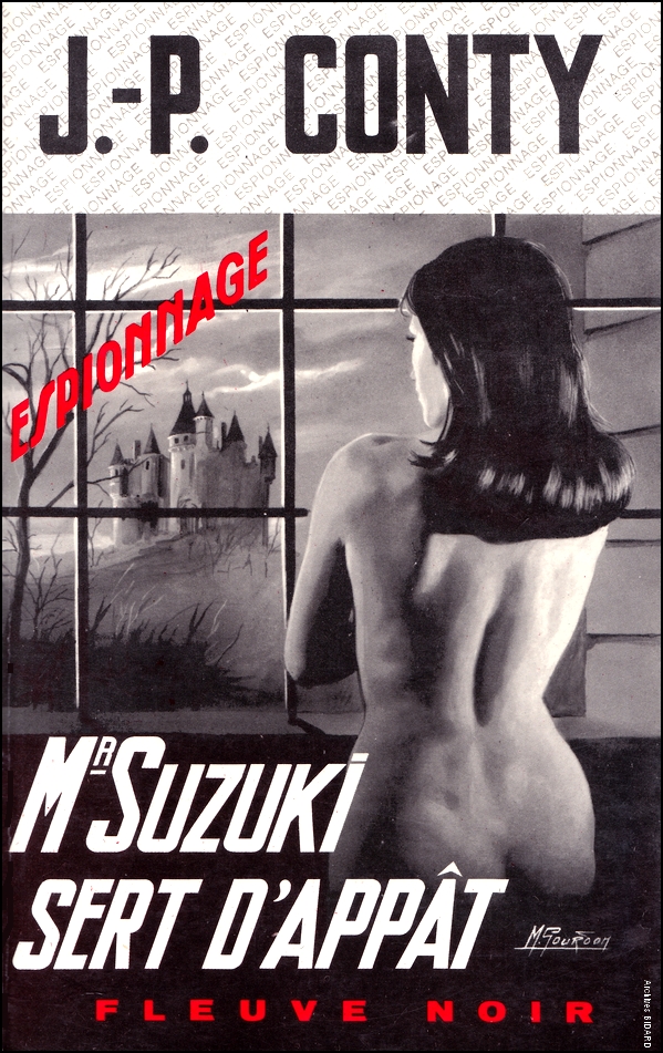 CONTY J P Mr Suzuki sert d appat Fleuve Noir Archives BIDARD.jpg (558042 octets)