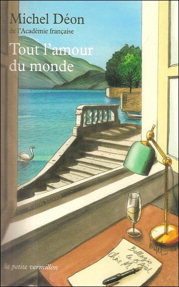 DEON Michel Tout lamour du monde LA TABLE RONDE Librairie des Archives BIDARD.jpg (190752 octets)