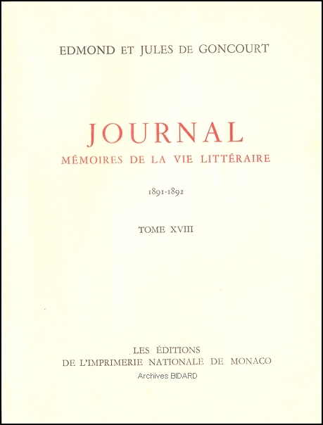 GONCOURT Edmond Jules JOURNAL 1891 1892 Archives BIDARD.jpg (113463 octets)