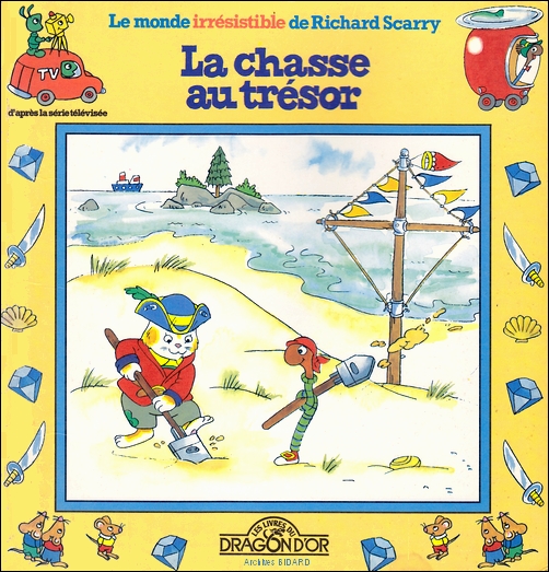 SCARRY Richard La chasse au tresor DRAGON D OR Archives BIDARD.jpg (285471 octets)