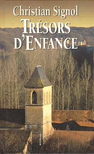 SIGNOL_Christian_Tresors_denfance_FL.jpg (34328 octets)