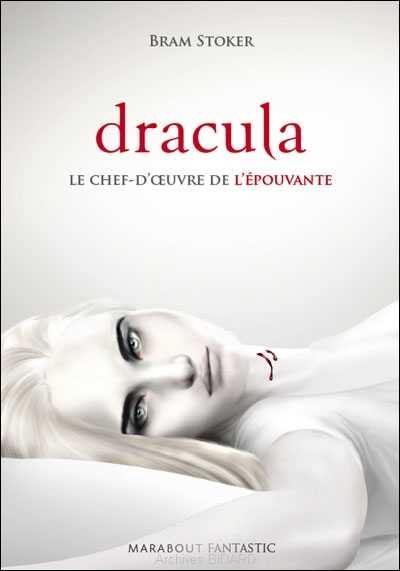 STOKER_Bram_Dracula_MARABOUT_Fantastique_Bretteville_le_Rabet_Granville_Maizieres_Trouville_Archives BIDARD.jpg (76189 octets)