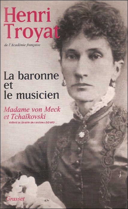 TROYAT Henri La Baronne et le Musicien GRASSET Archives BIDARD Bretteville le Rabet Trouville sur Mer.jpg (255196 octets)