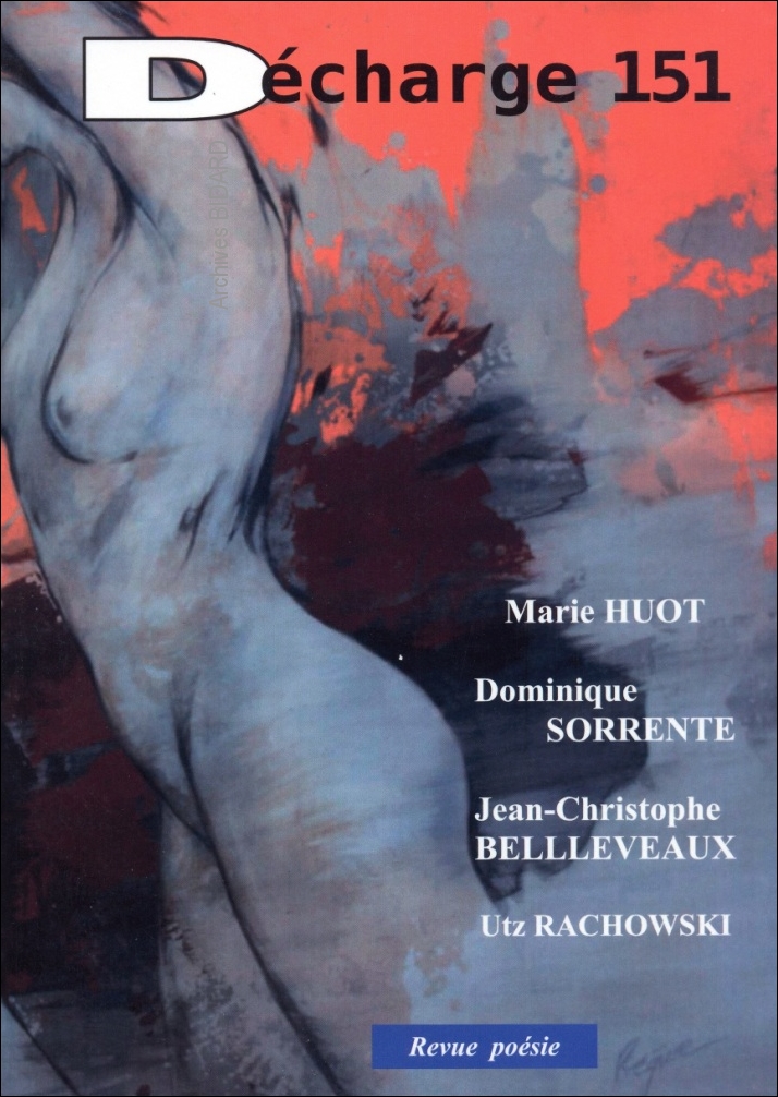DECHARGE_Numero_151_Poesie_Archives_BIDARD.jpg (461730 octets)