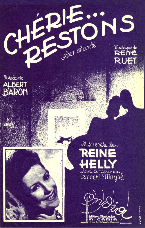 Cherie restons Albert BARON Rene RUET Reine HELLY Partitions Archives BIDARD.jpg (462513 octets)