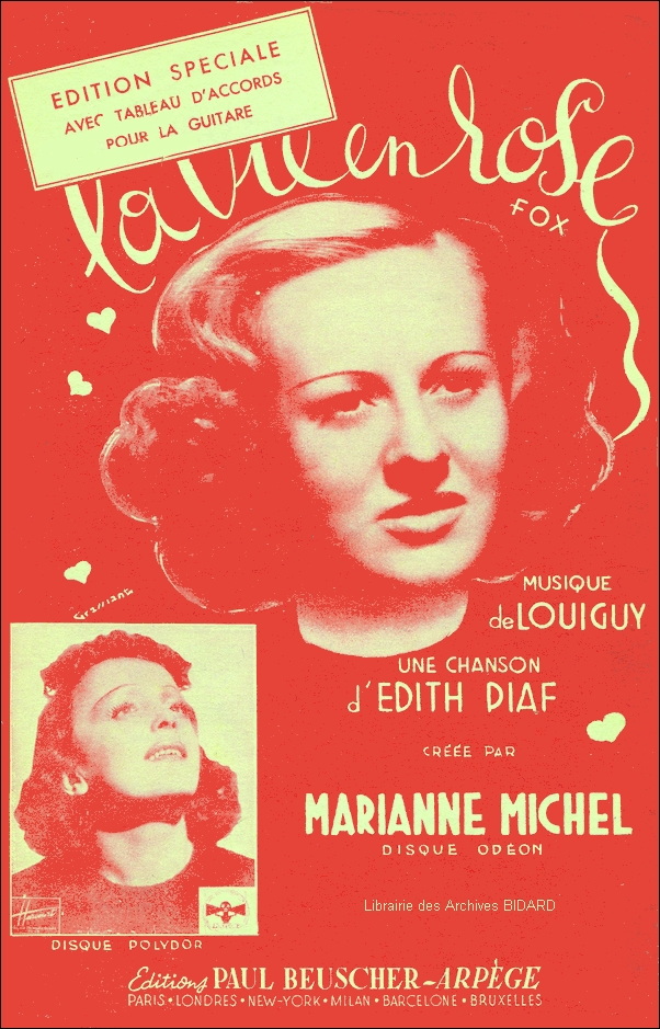 LA VIE EN ROSE Louiguy Piaf Michel partition illustree Archives BIDARD.jpg (478475 octets)