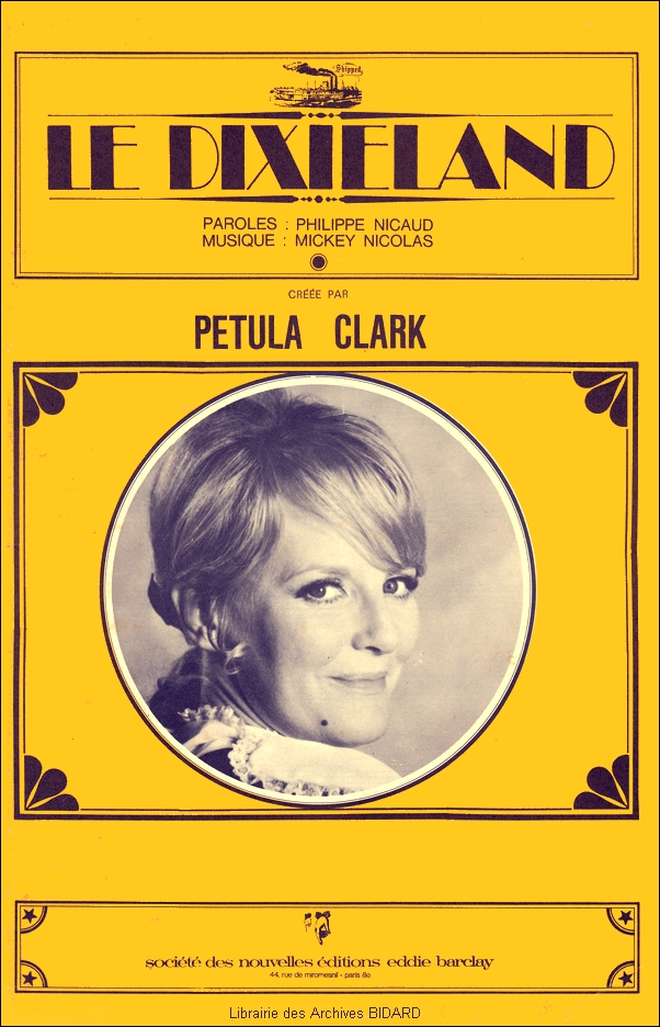LE DIXIELAND Petula Clark partition illustree Archives BIDARD.jpg (346783 octets)