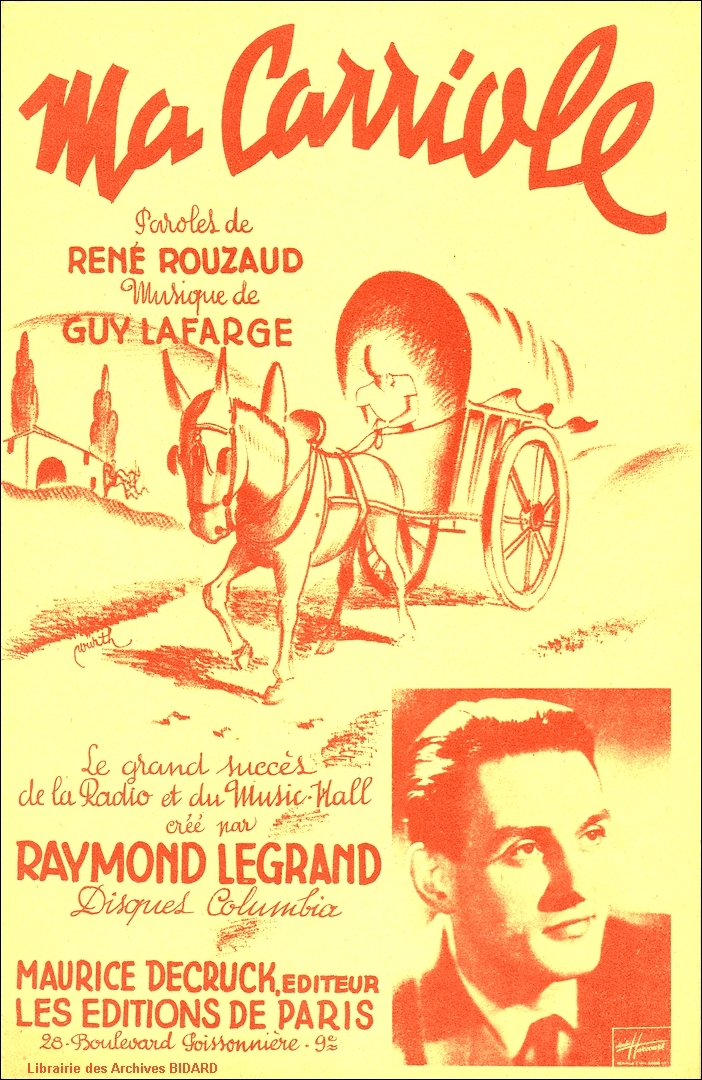 MA CARRIOLE Rouzaud Lagarge Legrand partition illustree Archives BIDARD.jpg (674753 octets)