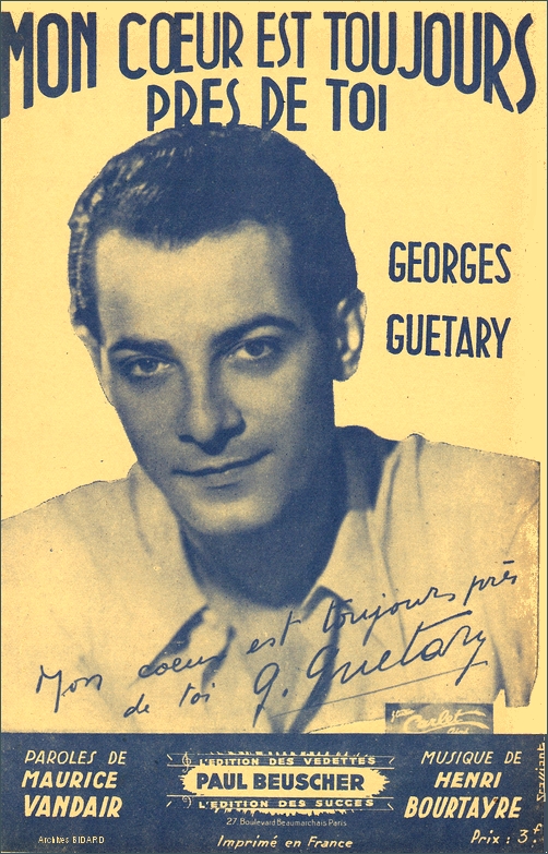 MON COEUR EST TOUJOURS PRES DE TOI Georges GUETARY Maurice VANDAIR Henri BOURTAYRE Partitions Archives BIDARD.jpg (412184 octets)