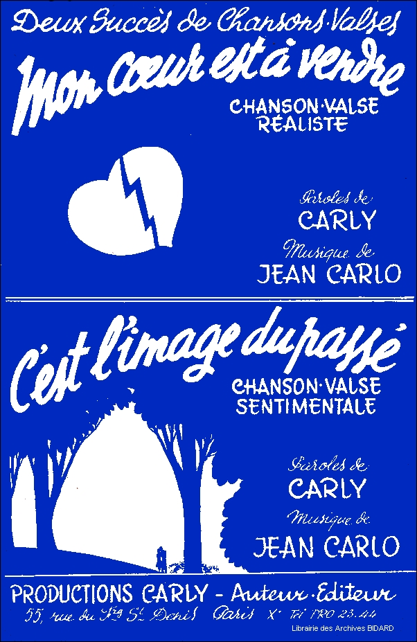 Mon coeur est à vendre CARLY partition musique Agnes Archives BIDARD.jpg (415719 octets)