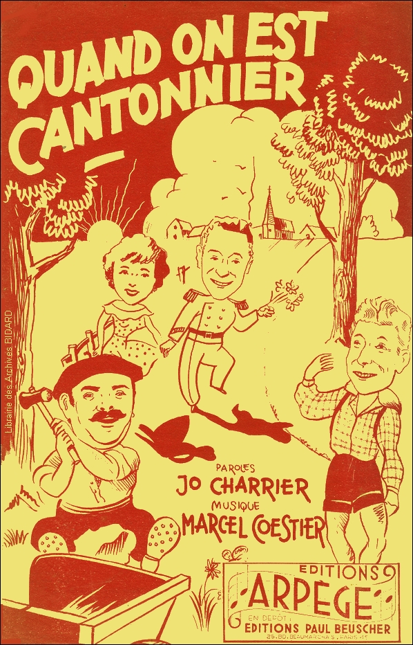 QUAND ON EST CANTONNIER Charrier Coestier partition illustree Archives BIDARD.jpg (563359 octets)